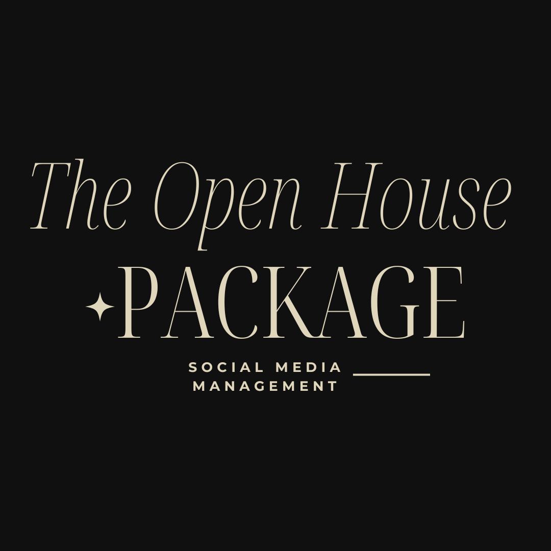 The Open House Package : Social Media Management Service