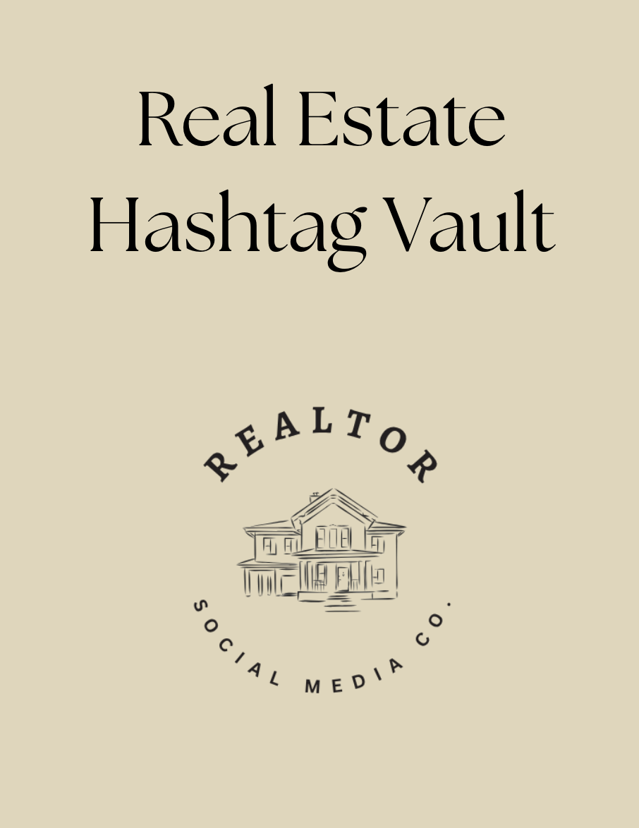 Real Estate Hashtag Vault