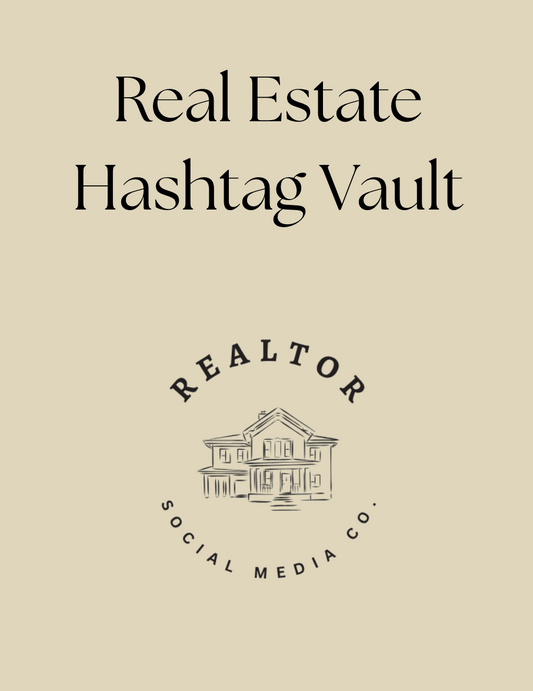 Real Estate Hashtag Vault